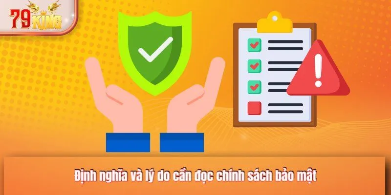 Định nghĩa và lý do cần đọc chính sách bảo mật